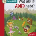 De ADHD Survivalgids helpt kinderen met ADHD te functioneren op school.